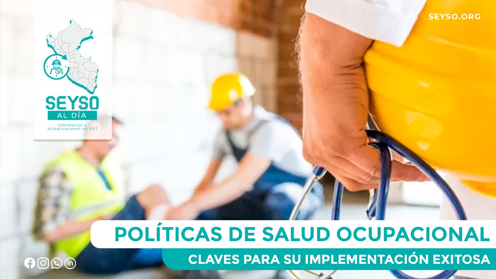 Políticas de Salud Ocupacional: Claves para su Implementación Exitosa